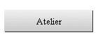 Atelier