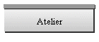 Atelier